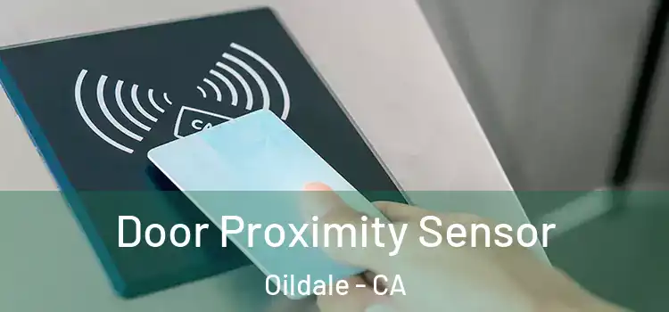 Door Proximity Sensor Oildale - CA