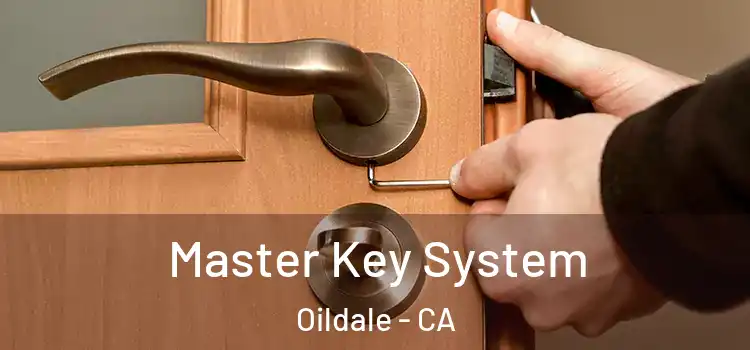 Master Key System Oildale - CA