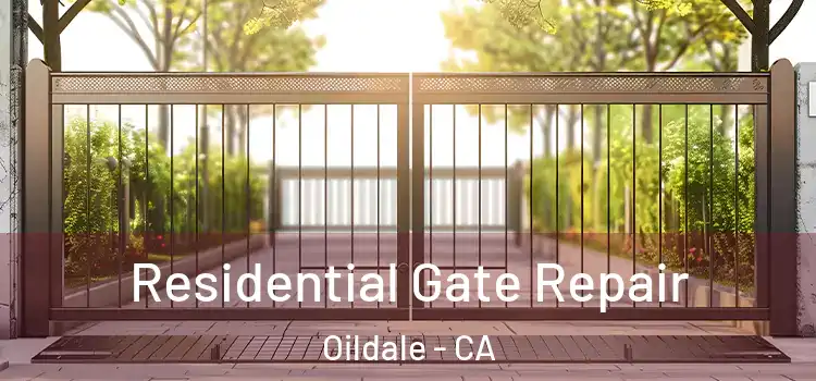 Residential Gate Repair Oildale - CA