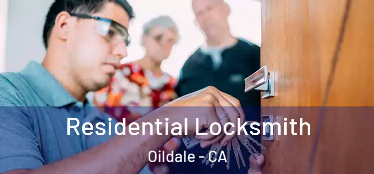 Residential Locksmith Oildale - CA