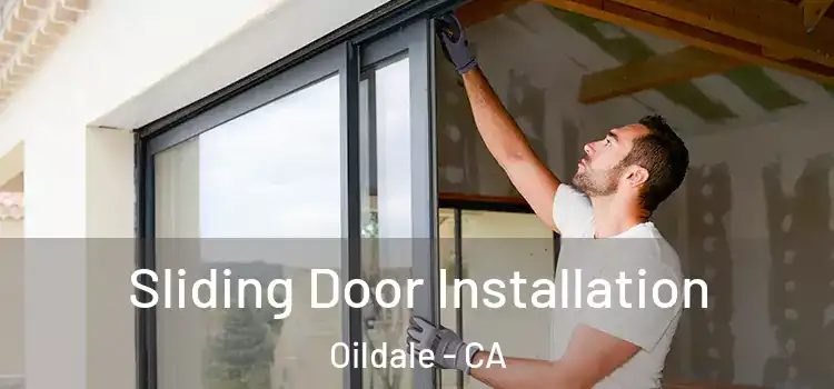 Sliding Door Installation Oildale - CA