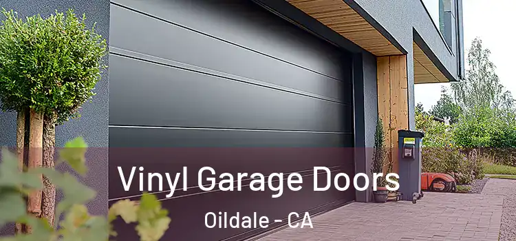  Vinyl Garage Doors Oildale - CA